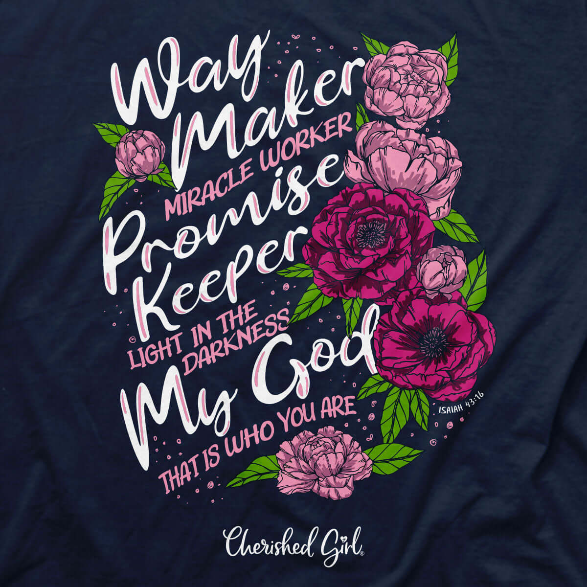 Cherished Girl Womens T-Shirt Miracle Worker