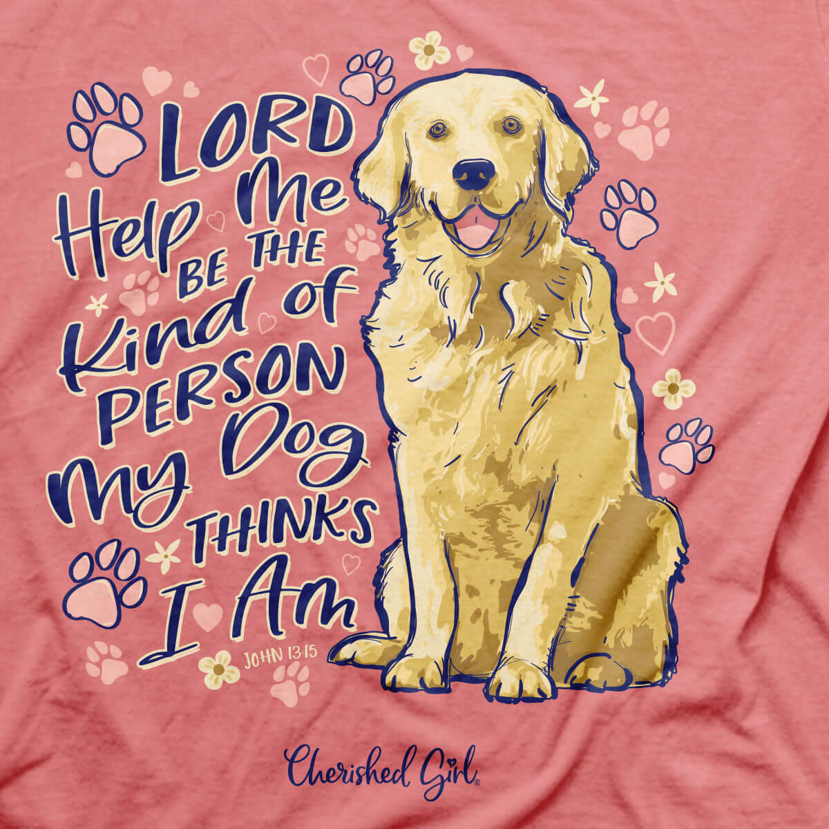 Cherished Girl Womens T-Shirt My Dog