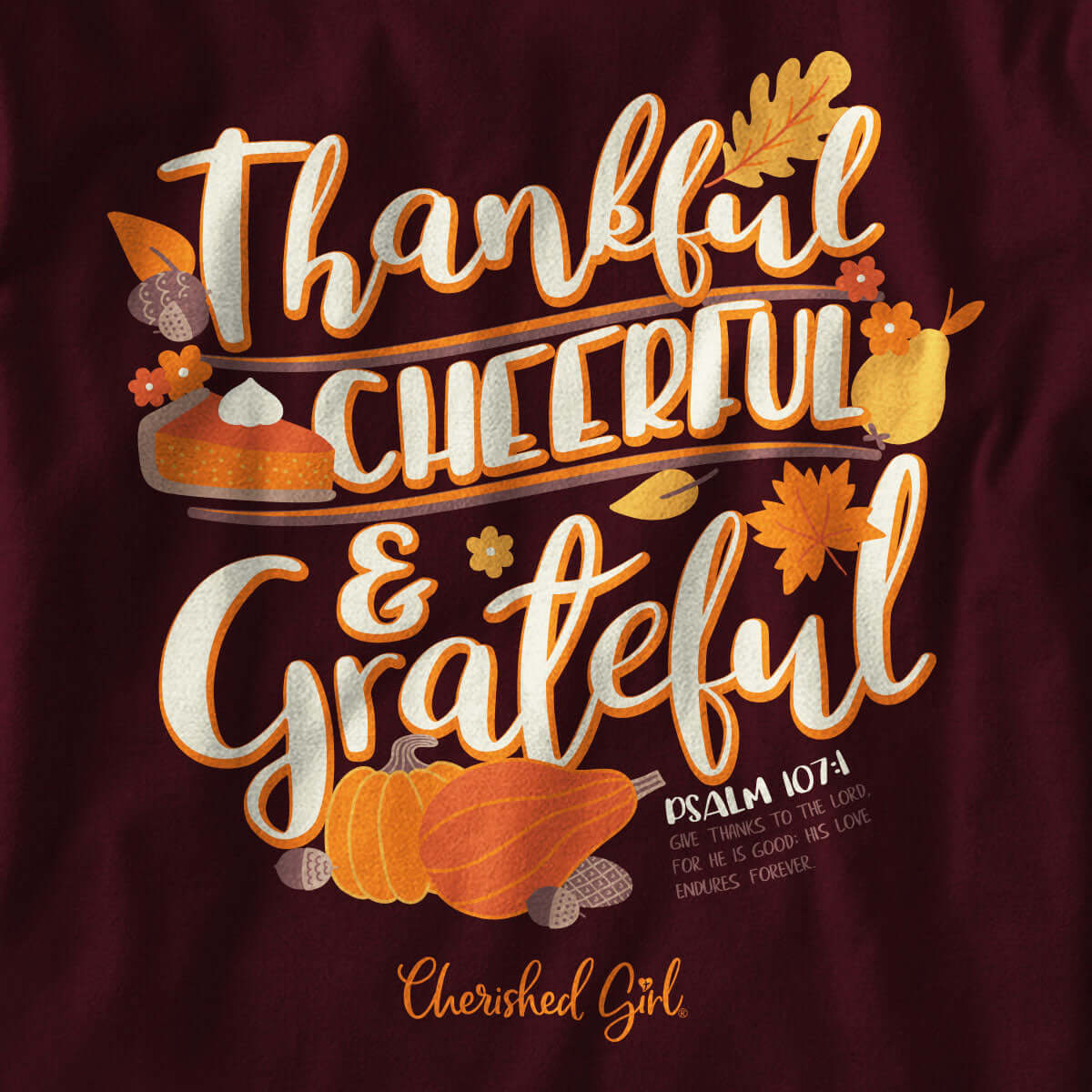 Cherished Girl Womens Long Sleeve T-Shirt Thankful Grateful