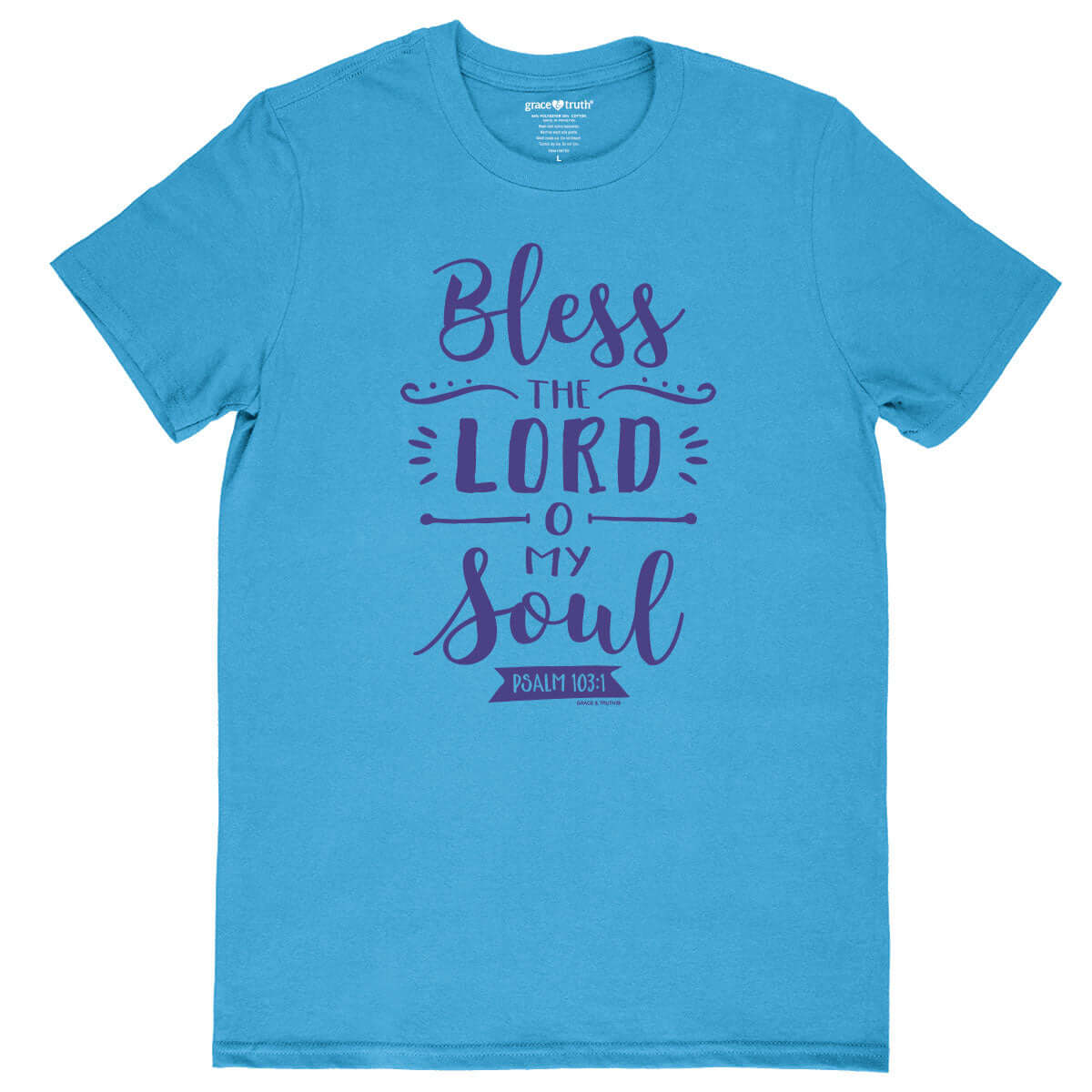 grace & truth Womens T-Shirt Bless The Lord