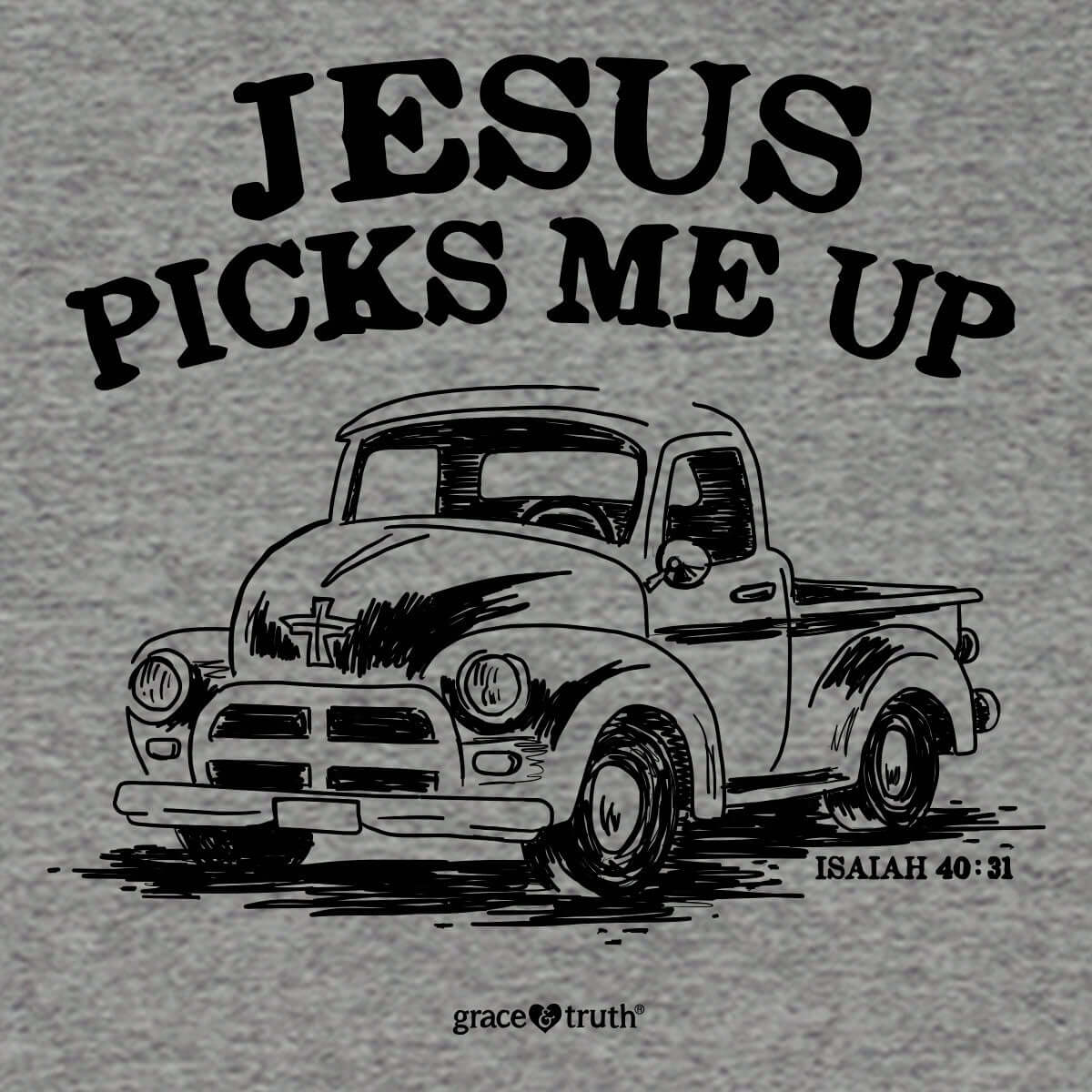 grace & truth Womens T-Shirt Jesus Picks Me