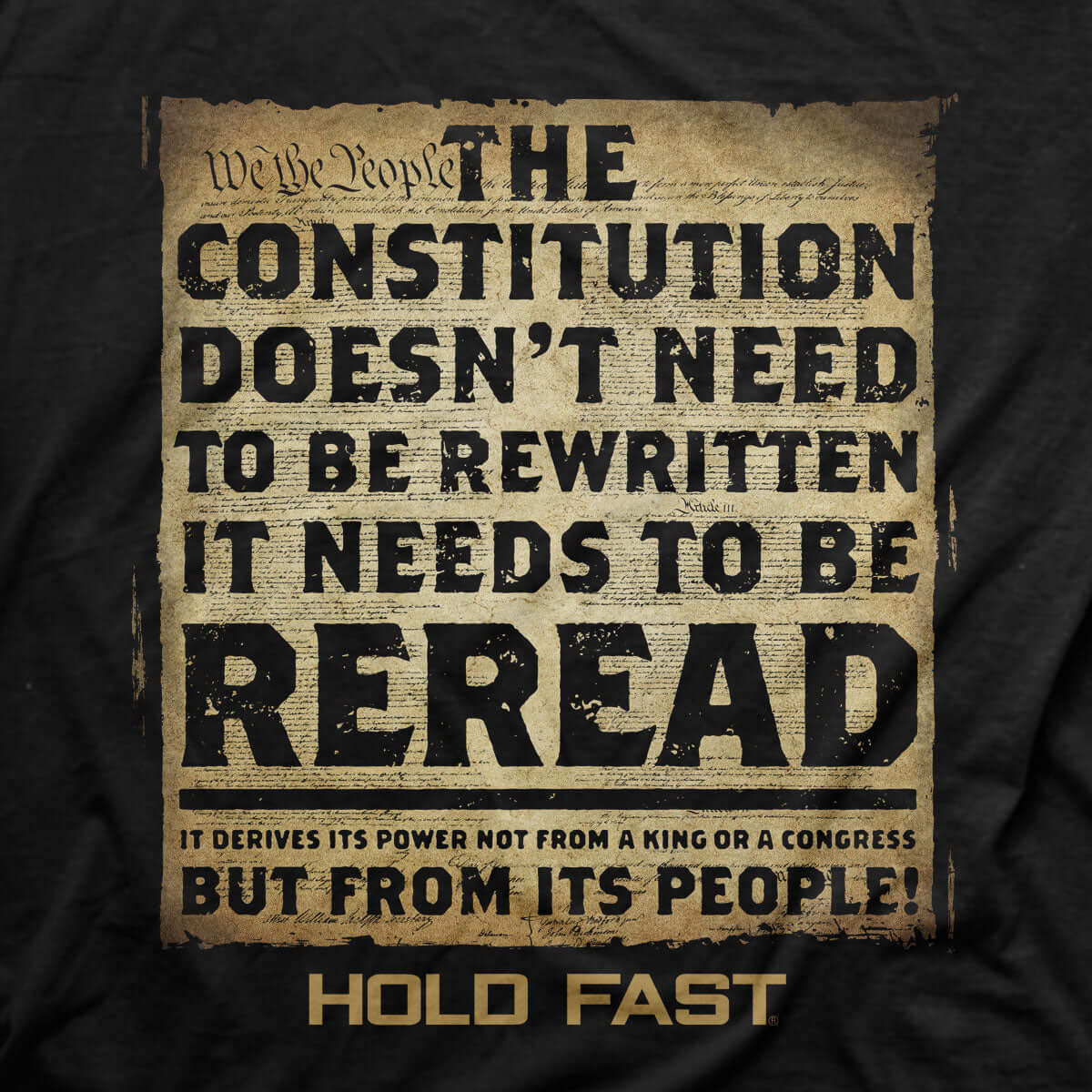 HOLD FAST Mens T-Shirt The United States Constitution