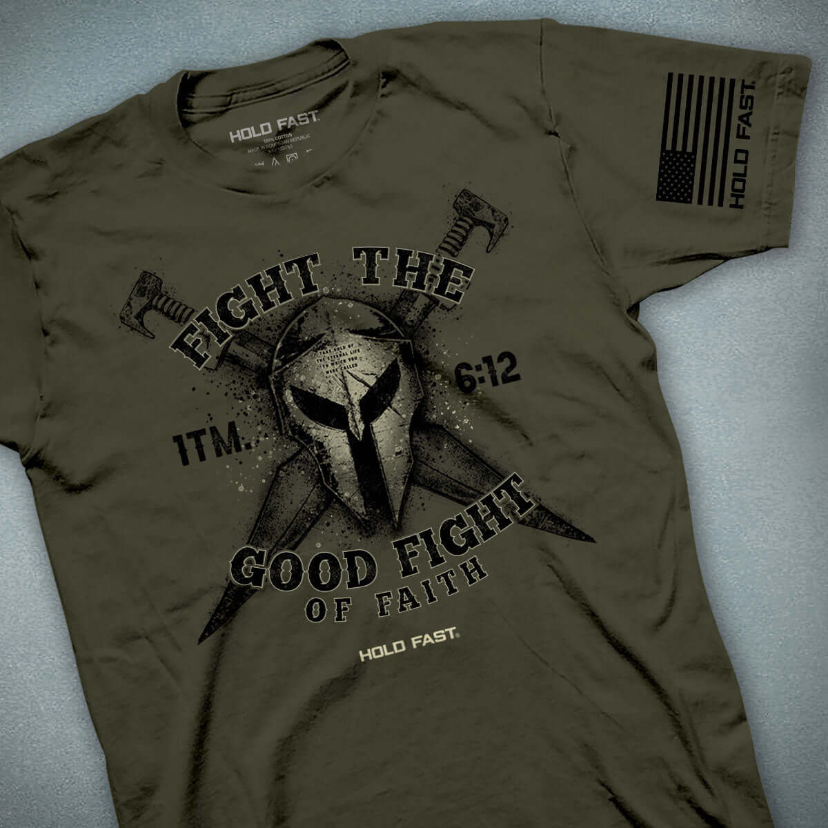 HOLD FAST Mens T-Shirt The Good Fight