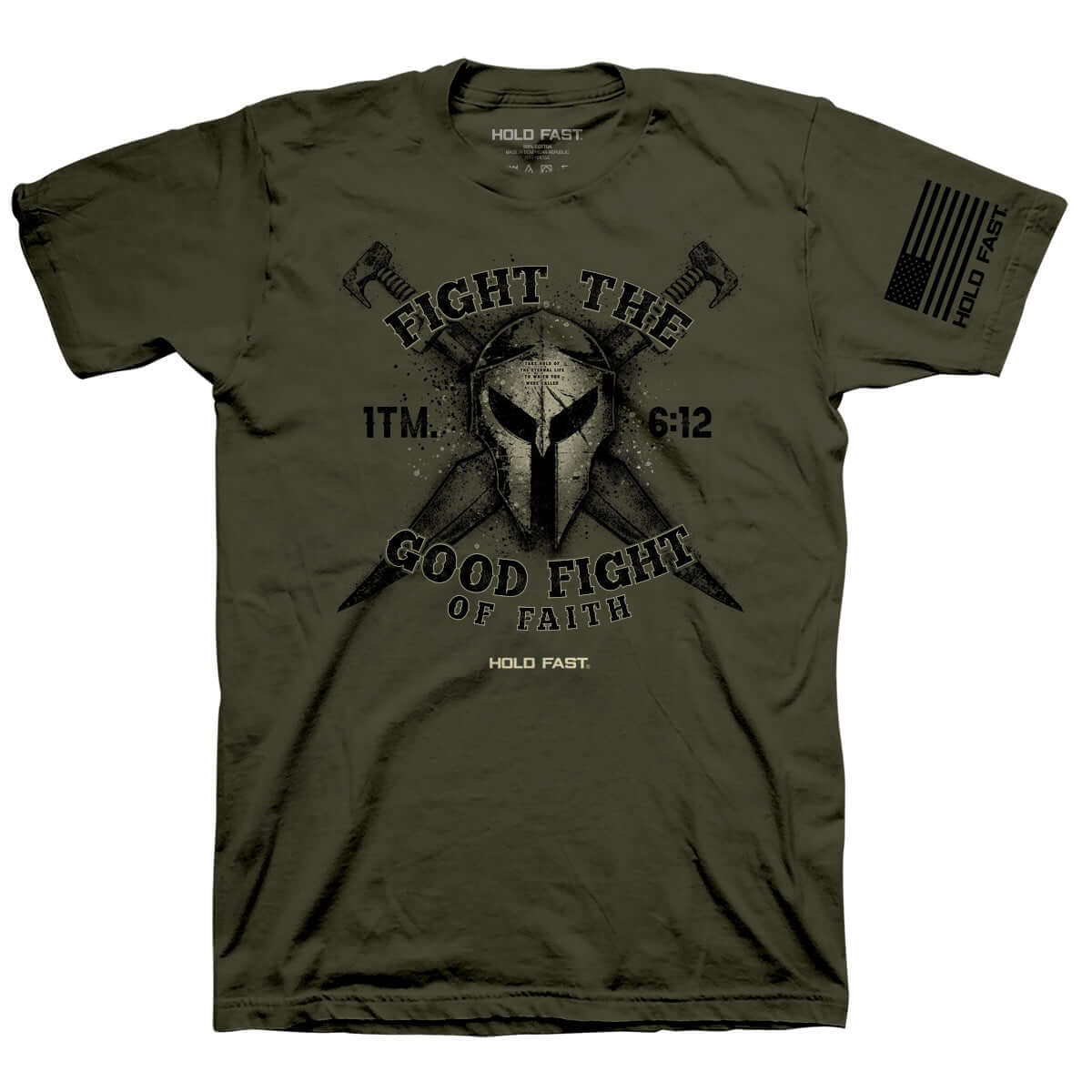 HOLD FAST Mens T-Shirt The Good Fight